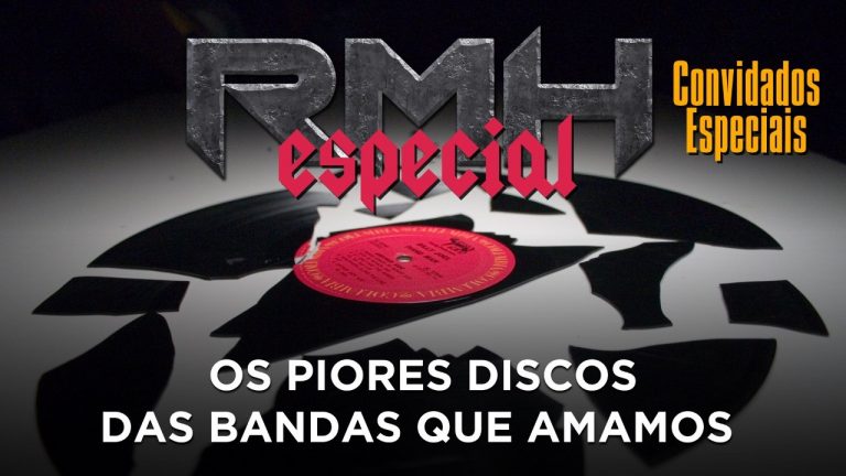 Programa RMH: especial traz ‘piores discos de bandas que amamos’