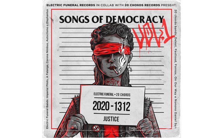 Selos brasileiro e espanhol unem 10 bandas do Brasil e Europa para lançamento de coletânea  Songs of Democracy VOL I