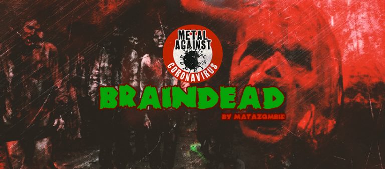 Projeto Metal Against Coronavirus lança novo single “Braindead” com participação dos brasileiros Prika Amaral e Guilherme Miranda