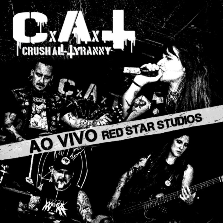 Crush All Tyranny Ao Vivo Red Star Studios