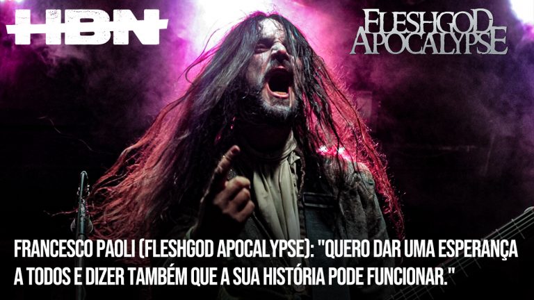 Francesco Paoli (Fleshgod Apocalypse): “Quero dar uma esperança a todos e dizer também que a sua história pode funcionar.”