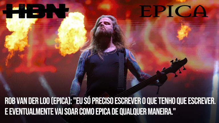 Rob Van Der Loo (Epica): “Eu só preciso escrever o que tenho que escrever. E eventualmente, vai soar como Epica de qualquer maneira”
