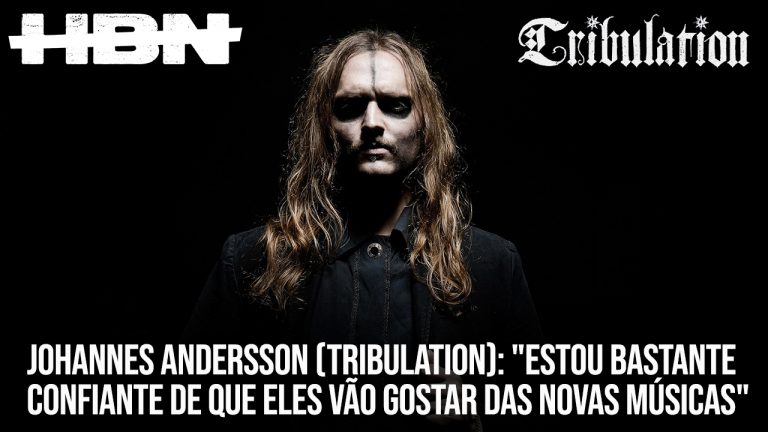 Johannes Andersson (Tribulation): “Estou bastante confiante de que eles vão gostar das novas músicas”