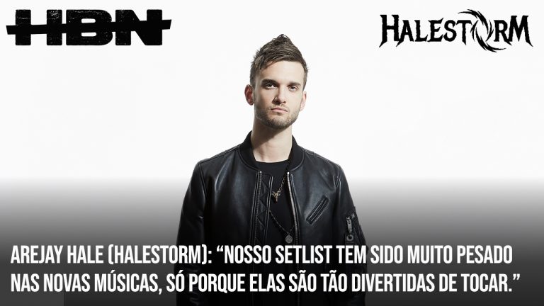 Arejay Hale (Halestorm): “Nosso setlist tem sido muito pesado nas novas músicas, só porque elas são tão divertidas de tocar.”
